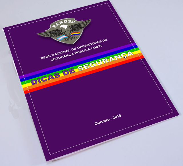 Agentes LGBTs lançam manual digital com Dicas de Segurança. Leia e compartilhe!
