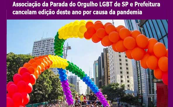 Parada do Orgulho LGBT de São Paulo é oficialmente cancelada em 2020