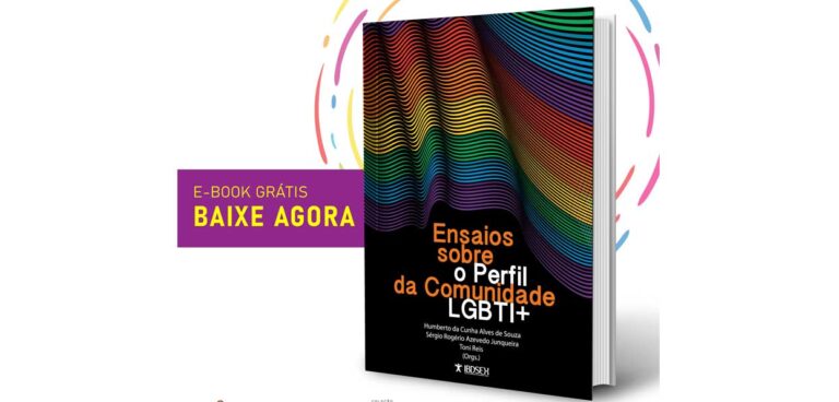 PDF Ebook Gratuito: Ensaios sobre o perfil da comunidade LGBTI+, baixe e compartilhe!